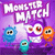 Monster Match